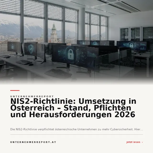 Share-Card fuer NIS2-Richtlinie: Umsetzung in Österreich – Stand, Pflichten und Herausforderungen 2026