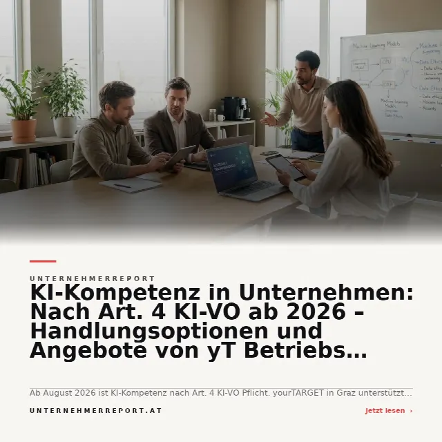 Share-Card fuer KI-Kompetenz in Unternehmen: Nach Art. 4 KI-VO ab 2026 – Handlungsoptionen und Angebote von yT Betriebs GmbH (yourTARGET)