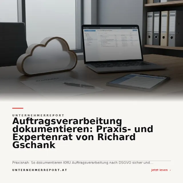 Share-Card fuer Auftragsverarbeitung dokumentieren: Praxis- und Expertenrat von Richard Gschank