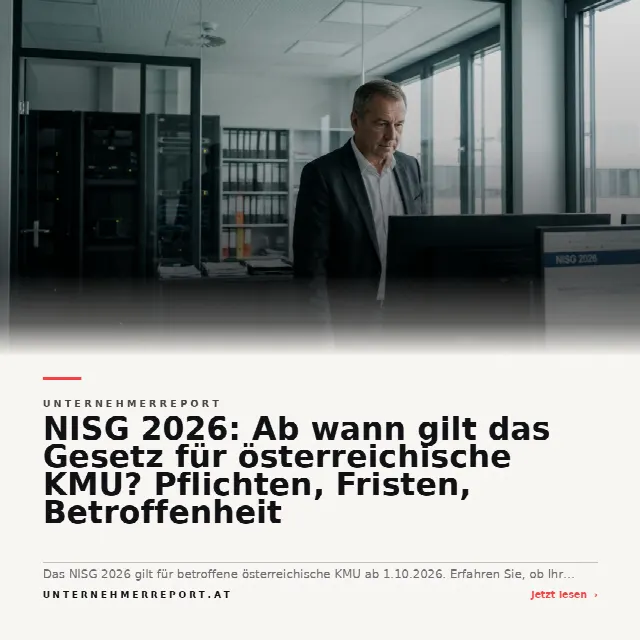 Share-Card fuer NISG 2026: Ab wann gilt das Gesetz für österreichische KMU? Pflichten, Fristen, Betroffenheit