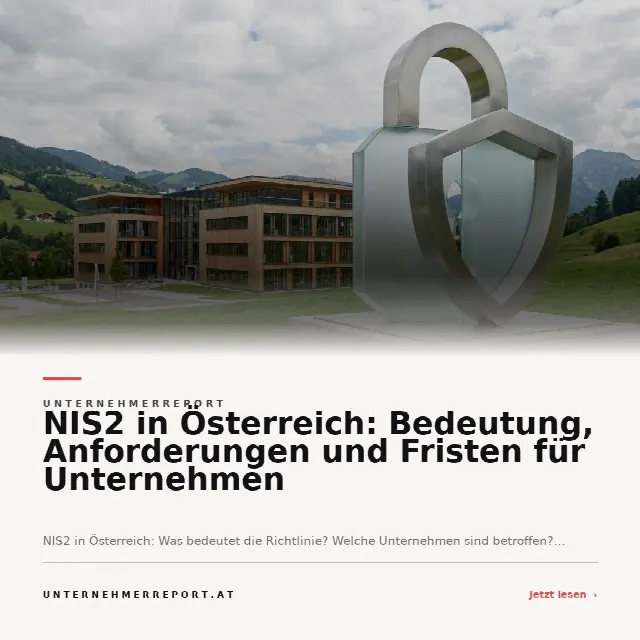 Share-Card fuer NIS2 in Österreich: Bedeutung, Anforderungen und Fristen für Unternehmen